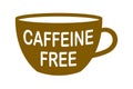 Caffeine free mug-shaped logo. Stamp or icon. Brown label.